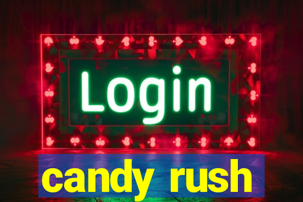 candy rush